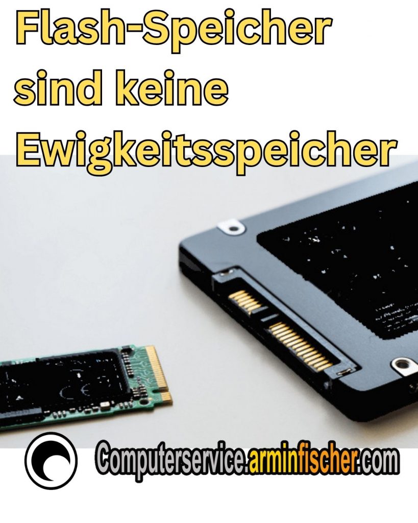 Flash-Speicher sind keine Ewigkeitsspeicher. Betroffen sind SSDs, USB-Sticks und andere Flash-Speicher